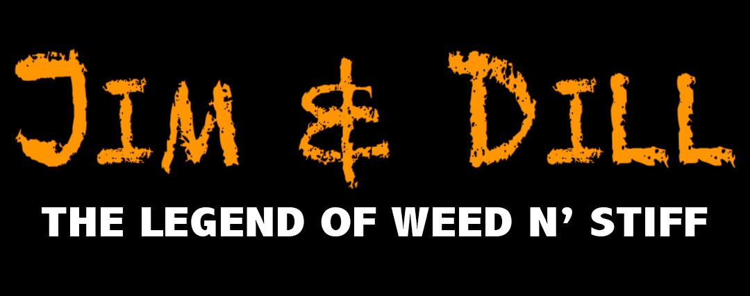 Jim & Dill The Legend of Weed N' Stiff calgames NES logo